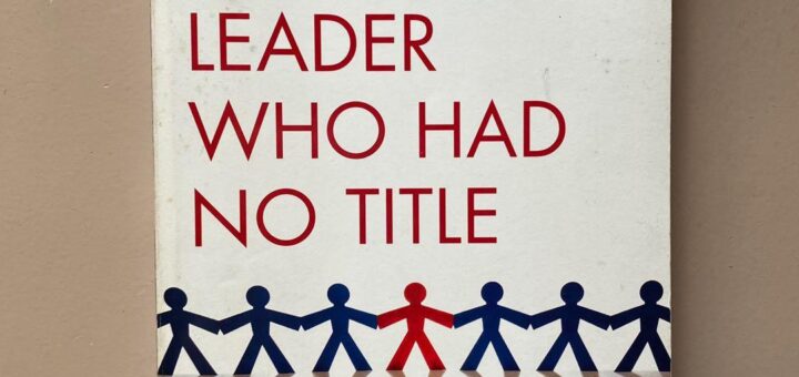 The Leader Had No Title By Robin Sharma